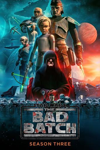 Star Wars: The Bad Batch · Season 3 poster