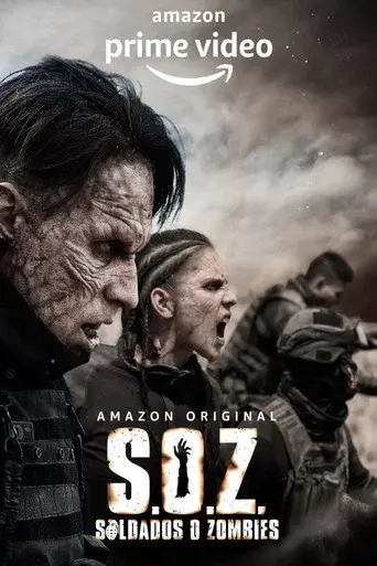 S.O.Z: Soldiers or Zombies season 1 poster