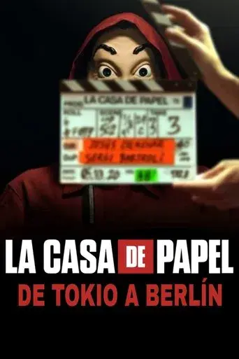 Money Heist: From Tokyo to Berlin season 1 poster