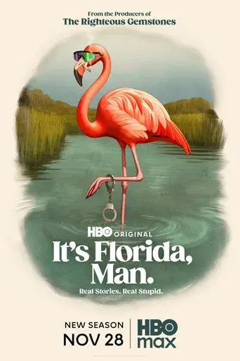 It's Florida, Man. · Season 2 poster
