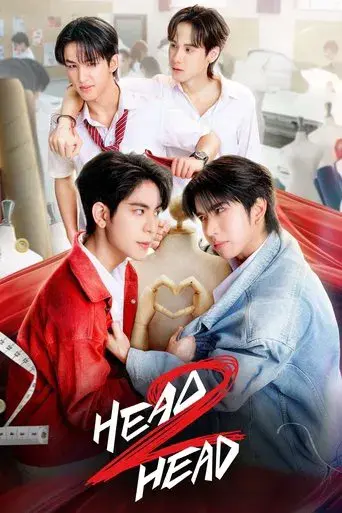 Head 2 Head / ไหนใครว่าพวกมันไม่ถูกกัน poster