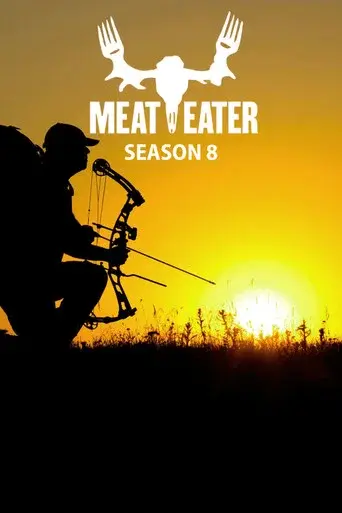MeatEater season 8 poster