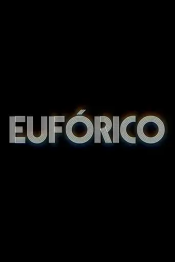 EUFORICO season 1 poster