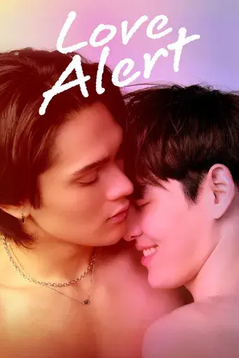 Love Alert / มีคำเตือนโปรดระมัดระวัง poster