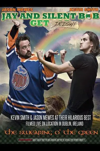 Jay and Silent Bob Get Irish: The Swearing o' the Green! poster