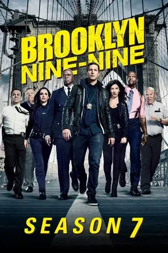 Brooklyn Nine-Nine season 7 poster