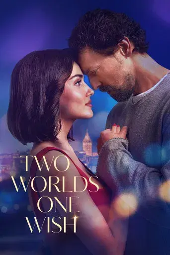 İki Dünya Bir Dilek poster