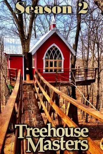 Treehouse Masters season 2 poster