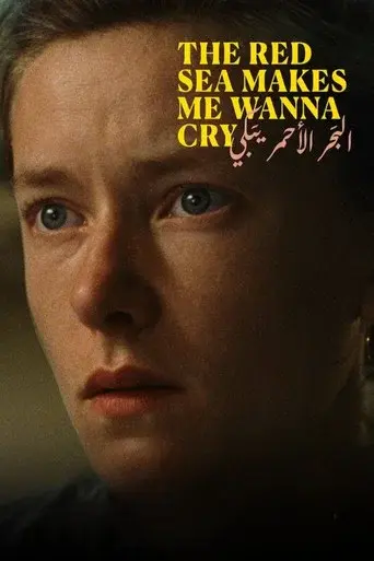 The Red Sea Makes Me Wanna Cry poster