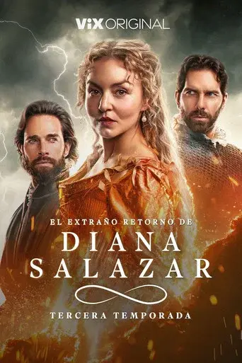 El extraño retorno de Diana Salazar · Season 3 poster