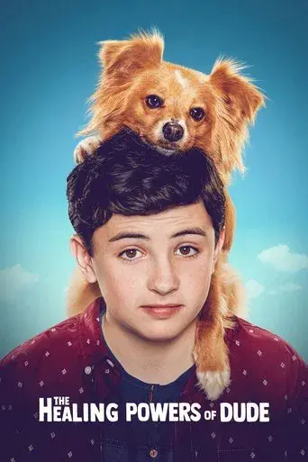 The Healing Powers of Dude season 1 poster