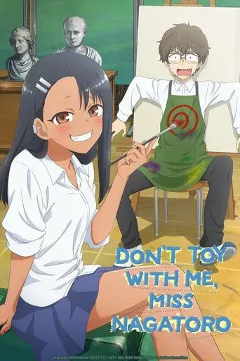 DON'T TOY WITH ME, MISS NAGATORO season 1 poster