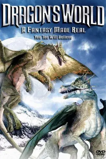 Dragon's World: A Fantasy Made Real poster