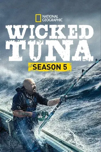 Wicked Tuna season 5 poster