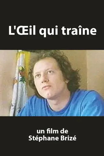 L'œil qui traîne poster