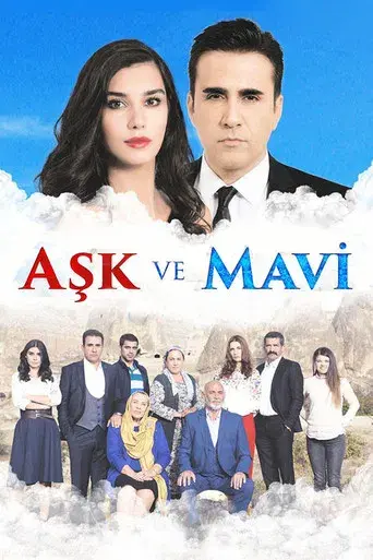 Aşk Ve Mavi poster