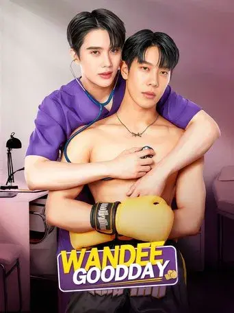 Wandee Goodday / วันดีวิทยา poster
