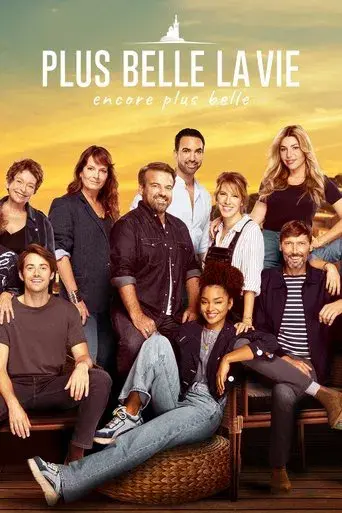 Plus belle la vie, encore plus belle · Season 3 poster