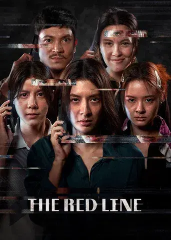 The Red Line / เส้นตาย สายลวง poster