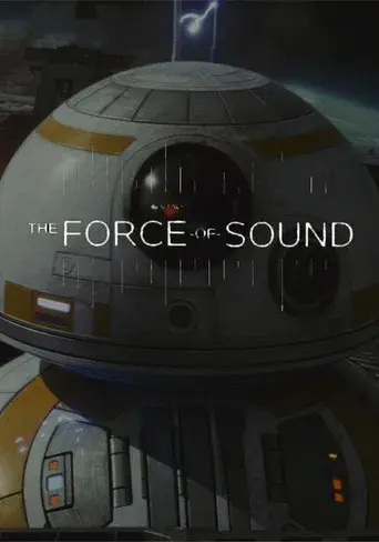 The Force of Sound poster