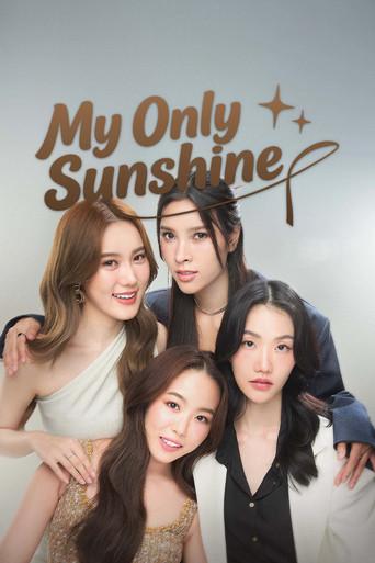 My Only Sunshine / ตะวันระฟ้า poster