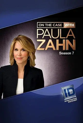 On the Case with Paula Zahn season 7 poster