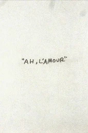 Ah, l'Amour poster