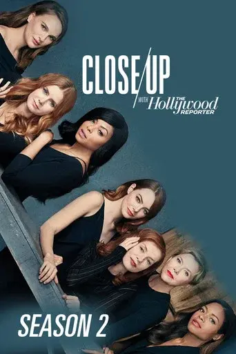Close Up with The Hollywood Reporter season 2 poster