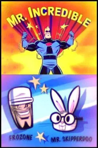 Mr. Incredible and Pals poster