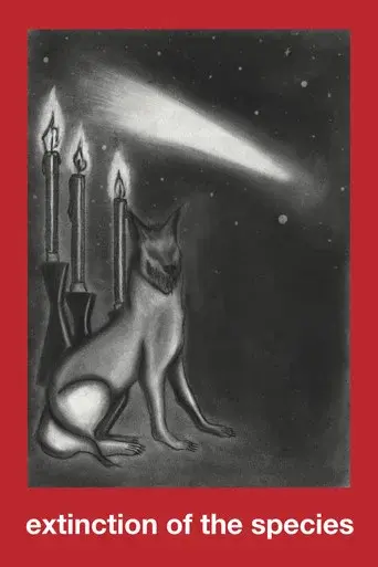 Extinction of the Species poster