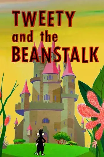 Tweety and the Beanstalk poster