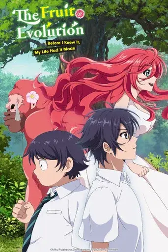The Fruit of Evolution: Before I Knew It, My Life Had It Made season 1 poster