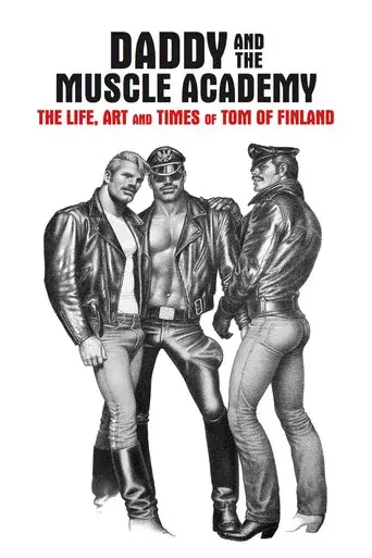 Daddy and the Muscle Academy poster