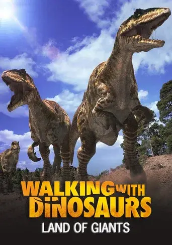 Land of Giants: A Walking With Dinosaurs Special poster