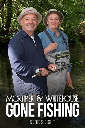 Mortimer & Whitehouse: Gone Fishing · Season 8 poster