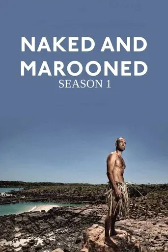 Naked and Marooned with Ed Stafford season 1 poster