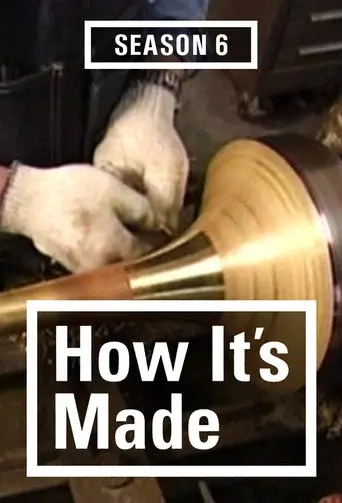 How It's Made season 6 poster