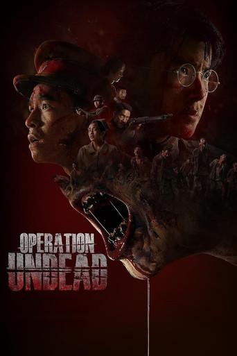 Operation Undead / ช.พ.๑ สมรภูมิคืนชีพ poster