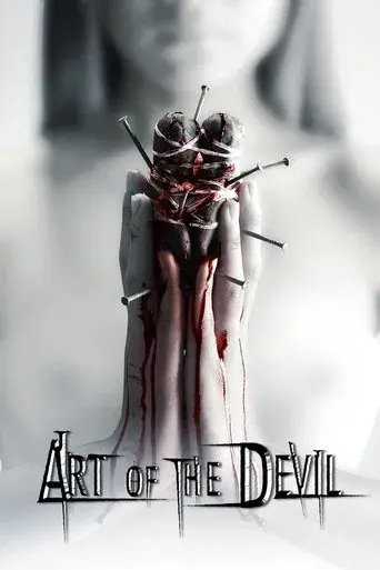 Art of the Devil / คนเล่นของ poster