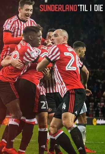 Sunderland 'Til I Die season 2 poster
