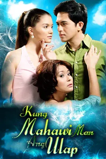 Kung Mahawi Man Ang Ulap poster