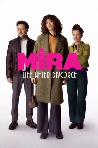 Mira: Her Şey Yolundaymış Gibi poster
