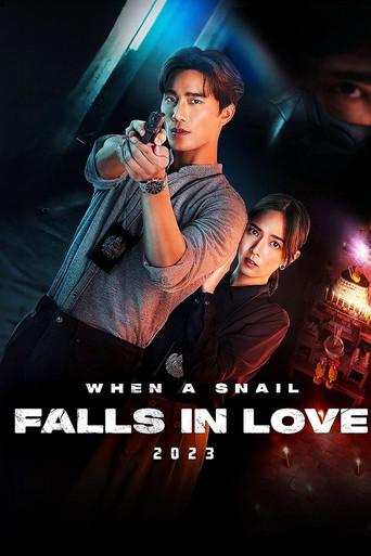 When A Snail Falls in Love / เมื่อหอยทากมีรัก poster