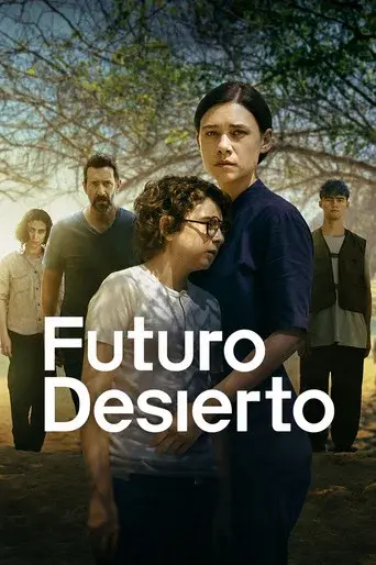 Futuro desierto poster