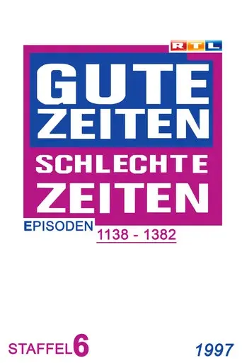 Gute Zeiten, schlechte Zeiten season 6 poster