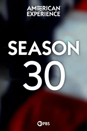 American Experience season 30 poster