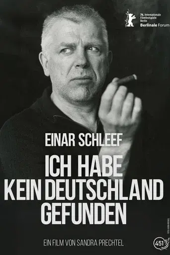 Einar Schleef - No Germany Did I Find poster