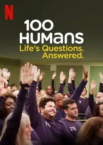 100 Humans: Life's Questions. Answered. season 1 poster