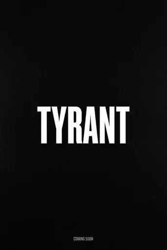 Tyrant poster