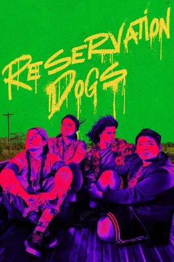Reservation Dogs poster
